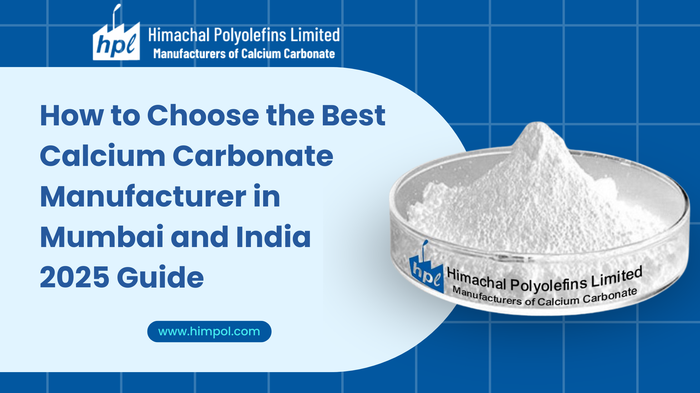 How to Choose the Best Calcium Carbonate Manufacturer in Mumbai and India 2025 Guide