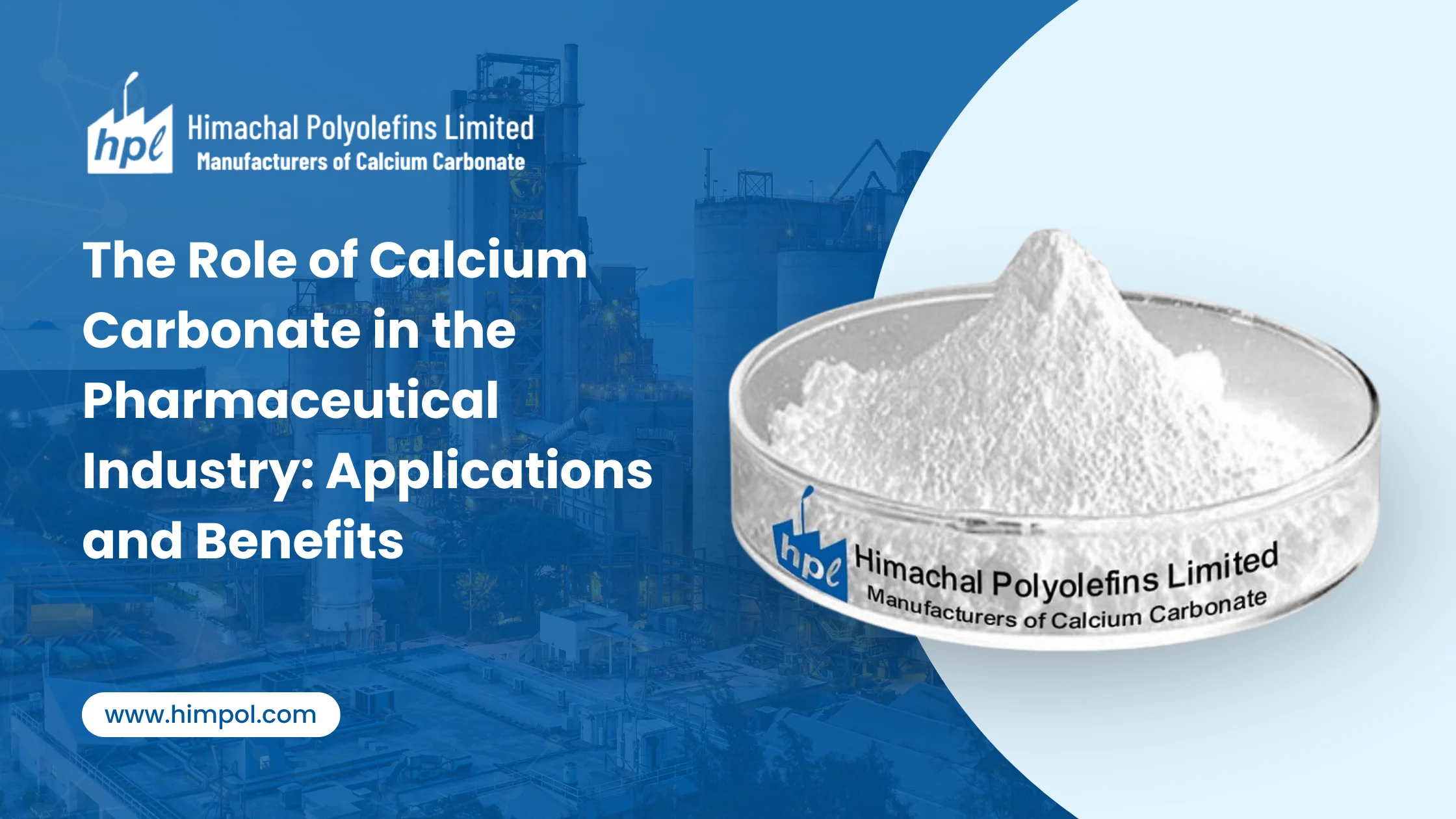 The Role of Calcium Carbonate in the Pharmaceutical Industry: Applications and Benefits