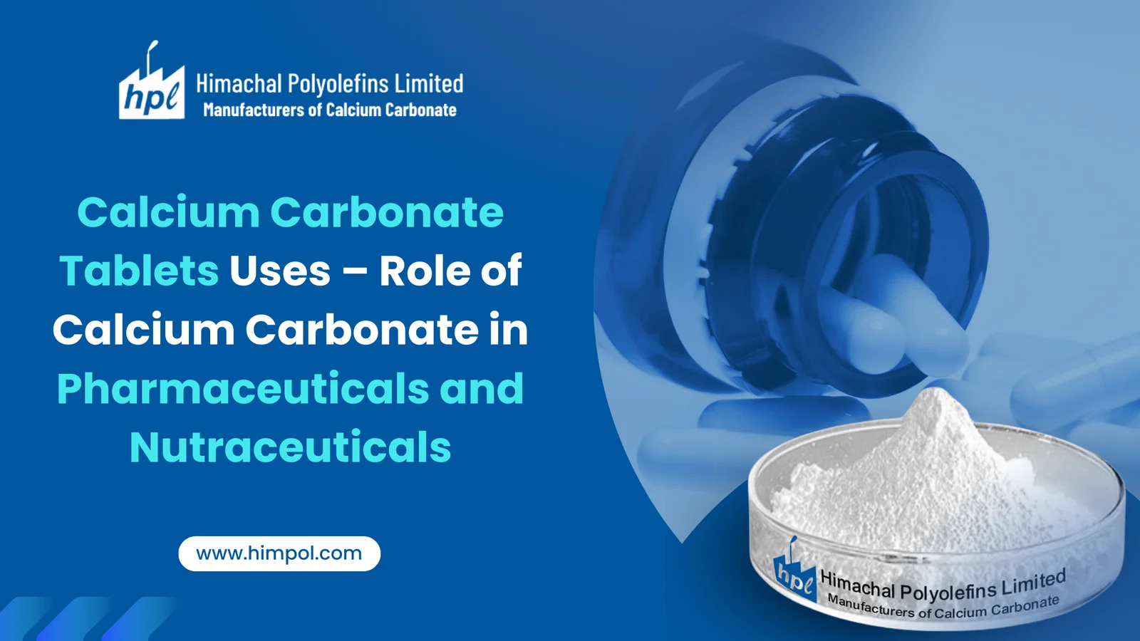 Calcium Carbonate Tablets Uses – Role of Calcium Carbonate in Pharmaceuticals and Nutraceuticals