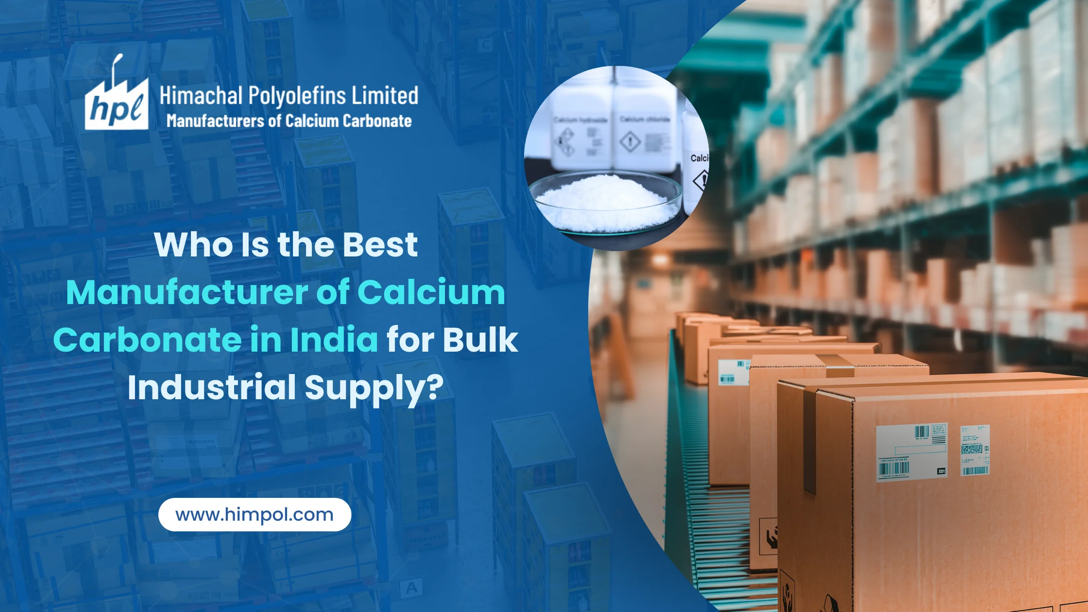 manufacturer of calcium carbonate in india | Himachal Polyolefins Limited