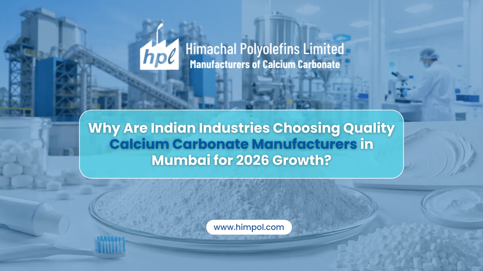 calcium carbonate manufacturer in Mumbai India | Himachal Polyolefins Limited